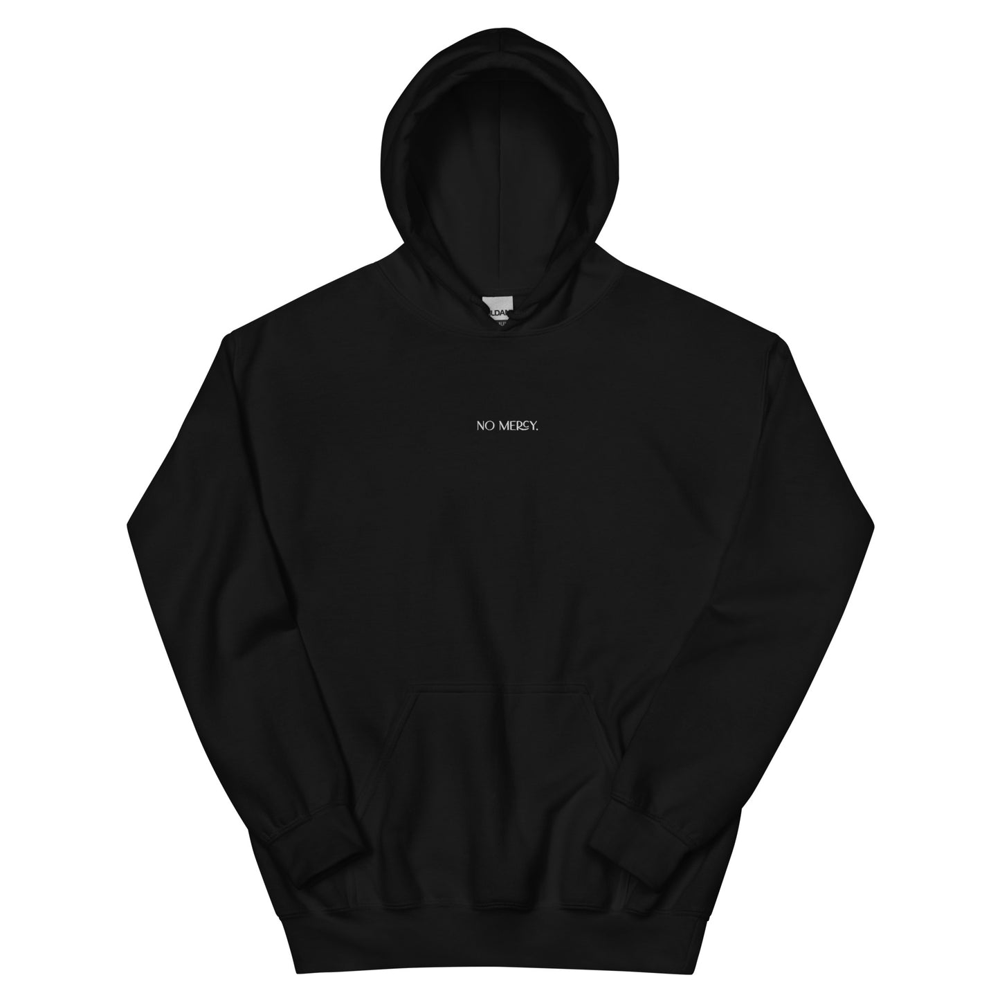 "No Mercy" hoodie