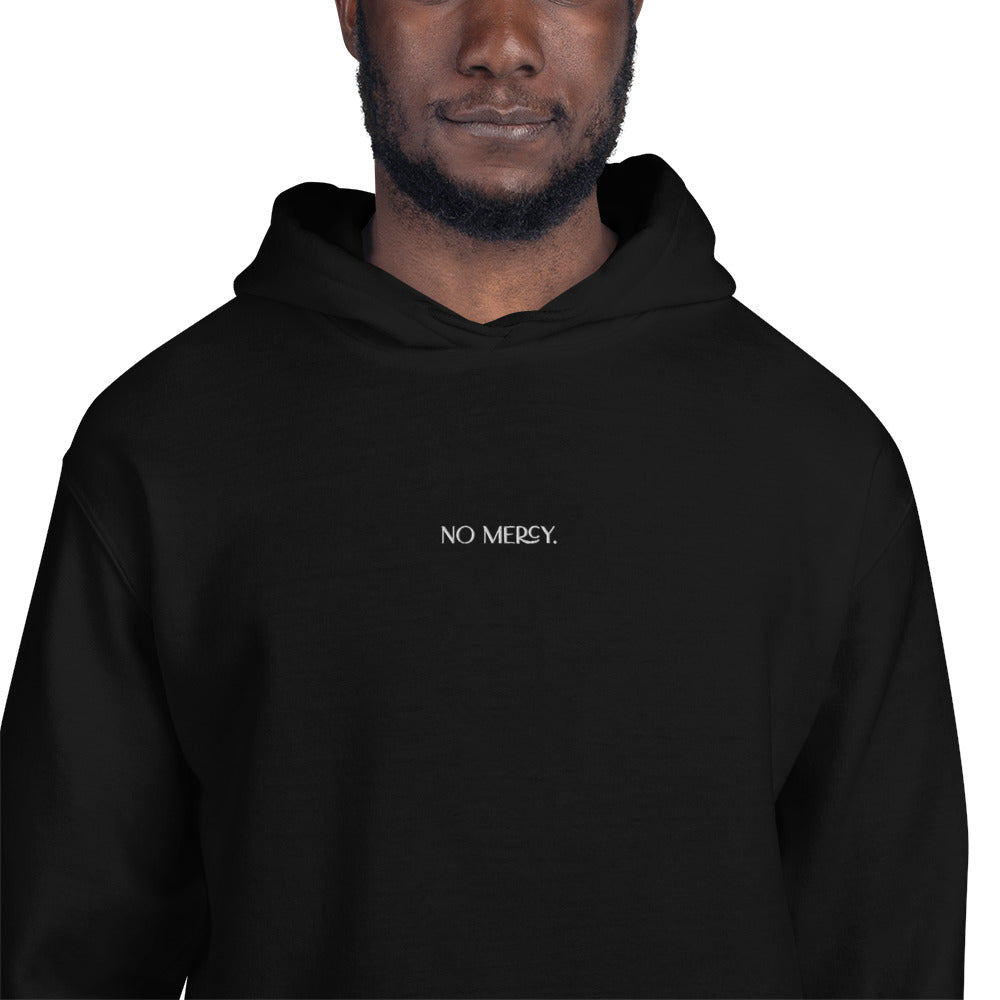 "No Mercy" hoodie